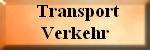 Transport / Verkehr